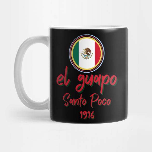 Funny El Guapo Design by greygoodz